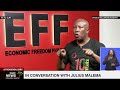 In conversation with Julius Malema