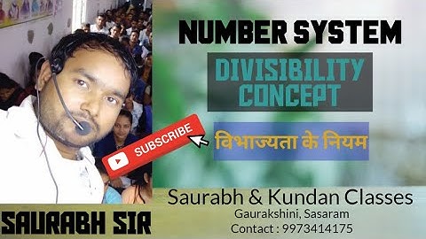 Divisibility Concept | Saurabh Sir | SSC BANK RLY | Saurabh & Kundan Classes