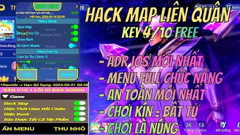 HACK MAP LIÊN QUÂN ANDROID + IOS TF MÙA 31 KEY  4/10 MỚI NHẤT MENU FULL CHỨC NĂNG HỖ TRỢ LEO RANK