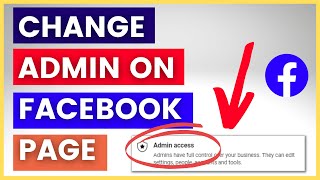 How To Change An Admin On A Facebook Page? [in 2025]