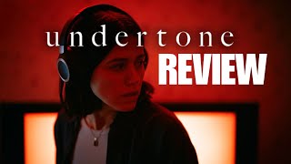 UNDERTONE (2026): Underwhelming or Underappreciated?