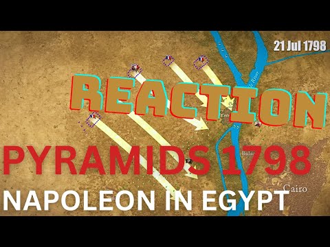Napoleon In Egypt: Battle Of The Pyramids - Epic History TV - My First Reaction
