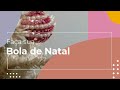 Faça sua bola de natal | Utilizando bolinha de desodorante rolon meia pérola e lantejoulas.