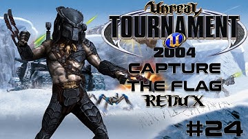 Unreal Tournament 2004 - Capture the Flag REDUX #24