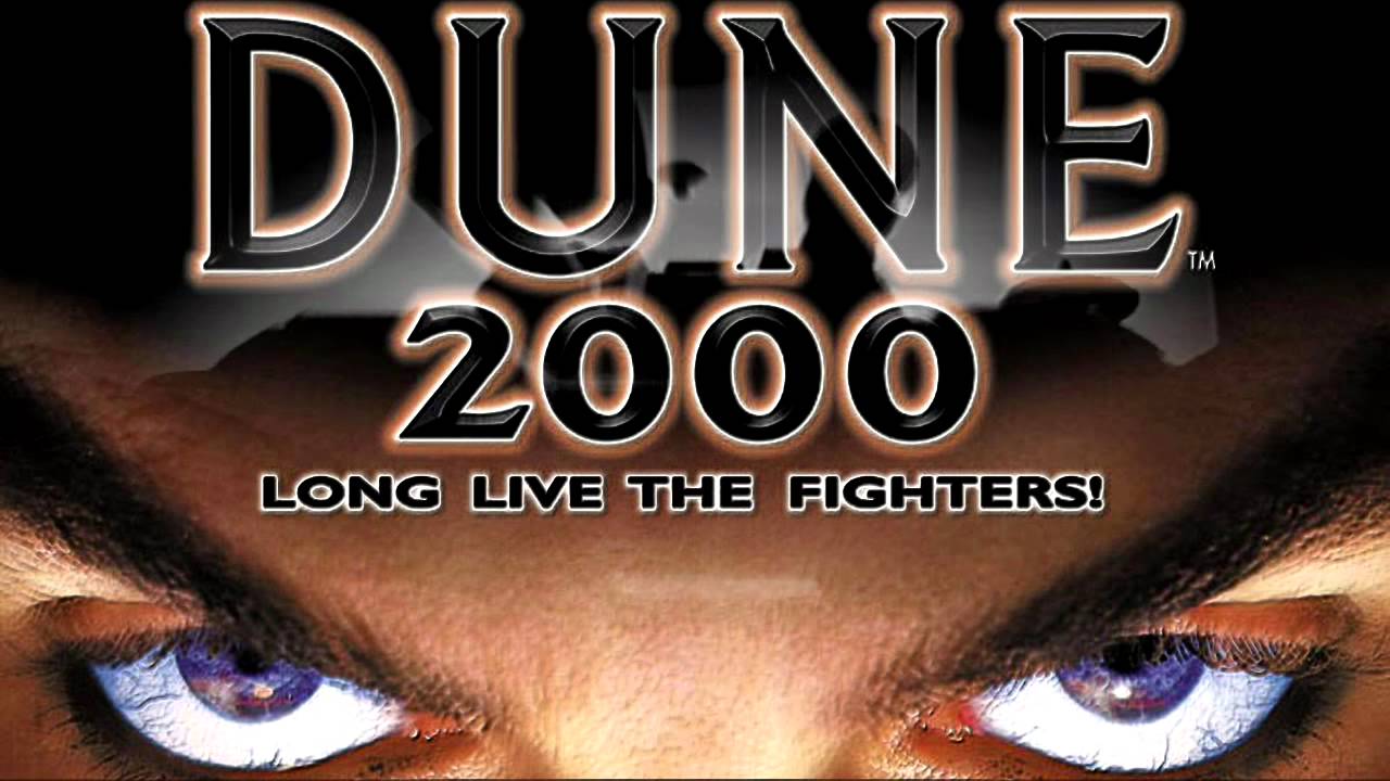 Dune 2 ost. Dune 2000. Дюна / Dune 2000. Dune 2000: long Live the Fighters!.