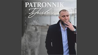 Привет - PATRONNIK