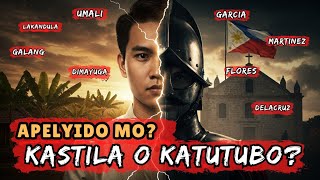 ANG TUNAY NA PINAGMULAN NG APELYIDO NG MGA PILIPINO