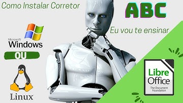 Instalar Corretor LibreOffice, para Windows ou Linux