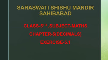 Class-5th Maths Ch-5(Decimals) Ex-5.1