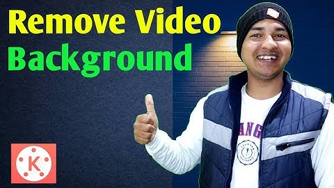 How to remove Video background Kinemaster | Video ka background kaise change kare