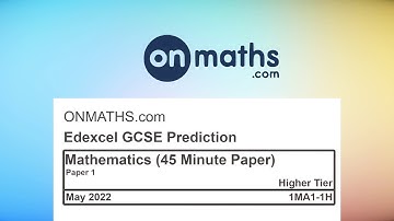 Edexcel Paper 1 Higher Predicted Maths GCSE (May 2022) Calculator 1MA1-1H (45 Min Paper A)