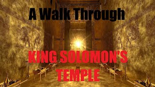 A Walk Through King Solomon