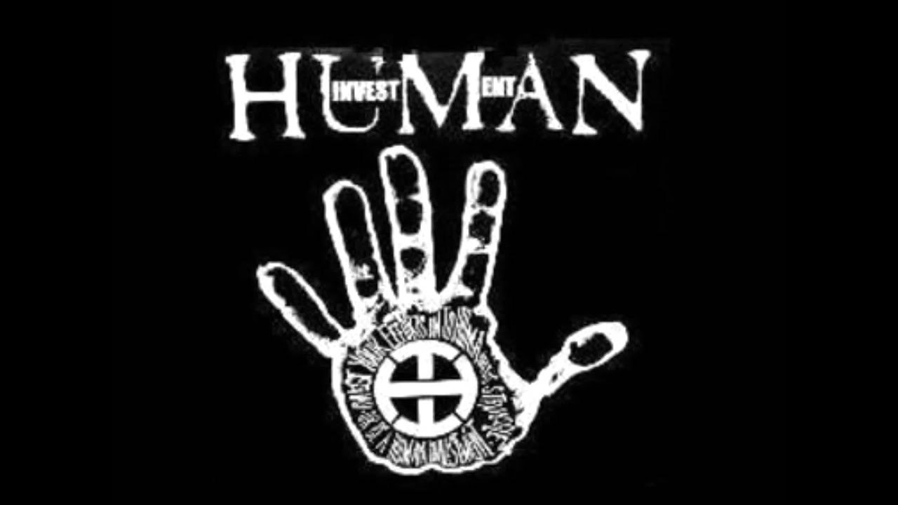 HUMAN INVESTMENT- - YouTube