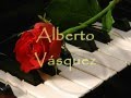 Significas Todo Para Mi - Alberto Vásquez (Letra).