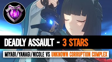 Deadly Assault - Unknown Corruption Complex