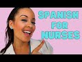 Medical Spanish For Nurses Medical Spanish For Nurses
