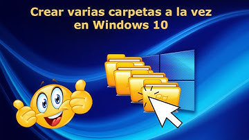 Cómo crear varias carpetas a la vez en Windows 10