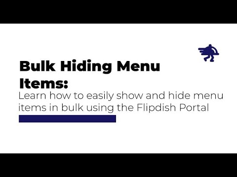 Bulk Hiding Menu Items - Flipdish Tutorial