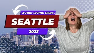 Don't Move to Seattle,Washington Unless You Can Handle These 6 Things!