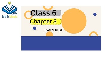 Class 6-Mathematics- Chapter 3- Exercise 3a(@Mathmagic786