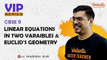Linear Equations in Two Variables & Euclid