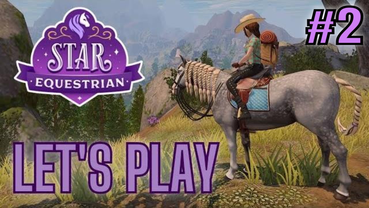 Starstepper Ranch 🐴 Playing Star Equestrian Horse Ranch for the First Time #2 - YouTube