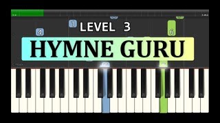 nada piano hymne guru / pahlawan tanpa tanda jasa - lagu wajib nasional - tutorial level 3