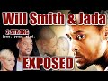 Will Smith & Jada Exposed - 2 STRONG -