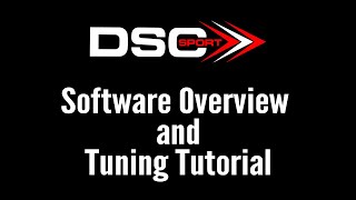 DSC Sport Tuner Software Overview and Tutorial
