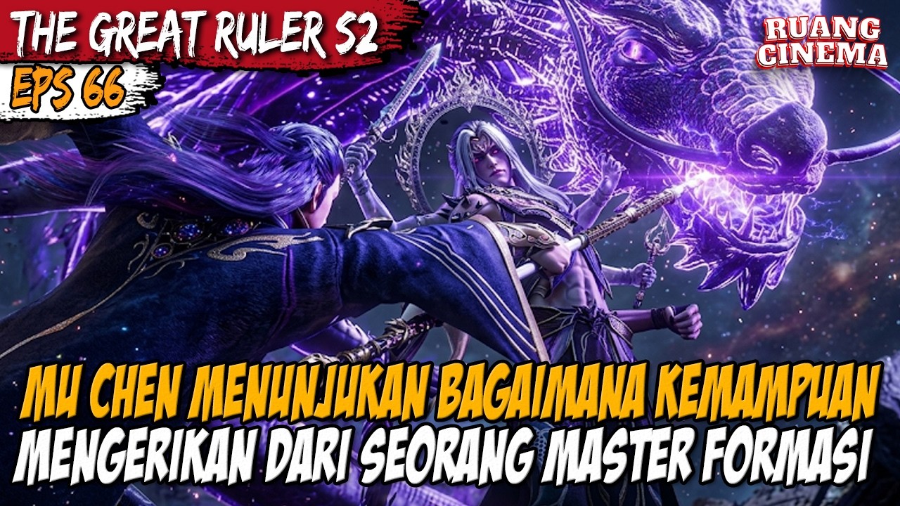 MU CHEN MENUNJUKAN KELASNYA SEBAGAI MASTER FORMASI TINGKAT TINGGI ...