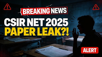 CSIR NET DEC 2025 Paper Leak I CSIR NET PAPER LEAK I RE- EXAM ?