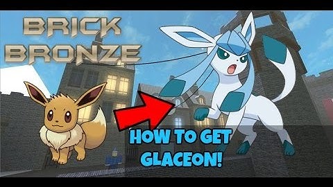 HOW TO EVOLVE EEVEE INTO GLACEON IN Pokemon Brick Bronze! (EASY)