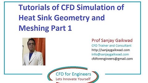 Ansys ICEM  CFD Simulation of Heat Sink Geometry and Meshing Part 1