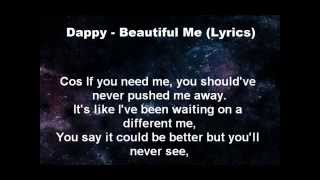 Beautiful me - Dappy (Lyrics video)