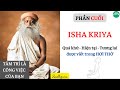 HƯỚNG DẪN THỰC HÀNH THIỀN ISHA KRIYA || Tâm Trí Là Công Việc Của Bạn || Sadhguru