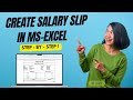 "How to create a Salary Slip in Excel (step-by-guide ) " in 2025 || How to Edit Salary Slip