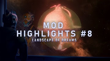 Mod Highlight #8 | Landscape of Dreams | Featuring @michael_stellaris