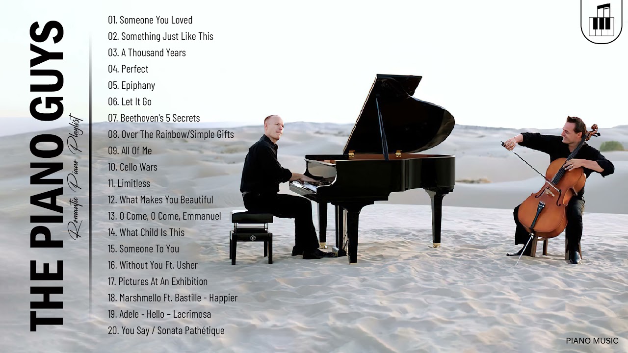 ThePianoGuys Greatest Hits Collection 2021   Best Song Of ThePianoGuys   Best Piano Music