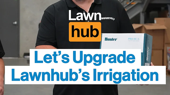Upgrading Lawnhub's Irrigation System (Hunter PRO-HC)