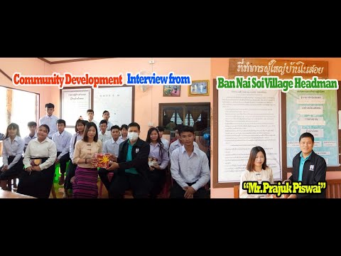 Community Development Interview From Ban Nai Soi Village Headman 