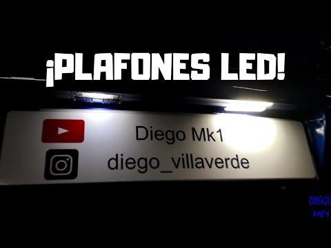 CÓMO INSTALAR PLAFONES LED EN LA MATRICULA DEL COCHE | Diego Mk1