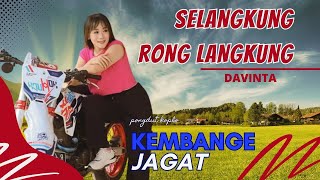 SELANGKUNG RONG LANGKUNG  DAVINTA VIRA  - PONGDUT TARLING KEMBANGE JAGAD CILACAP ACS PRO AUDIO