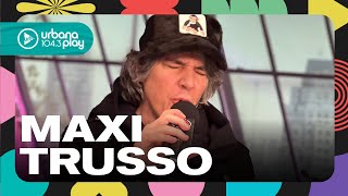 Maxi Trusso: cómo conoció a su novia irlandesa y un show en vivo en #TodoPasa