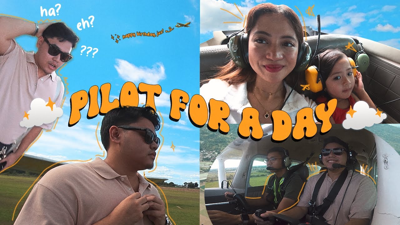 Pilot for a Day (Birthday Surprise for my Brother) | @ImAnnFrances