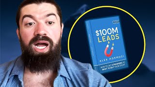 What Did Alex Hormozi Learn From Writing $100M Leads?