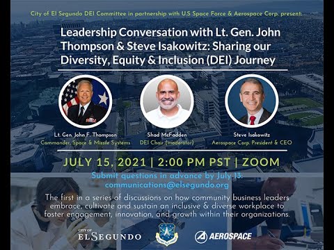 Leadership Conversations with Lt. Gen. John Thompson & Steve Isakowitz
