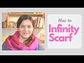 How to make an easy infinity scarf with any material