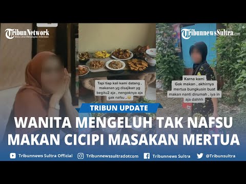 Viral Bikin Netizen Geram Akibat Menantu Ini Keluhkan Masakan Mertua Yang Buat Dia Tak Nafsu Makan