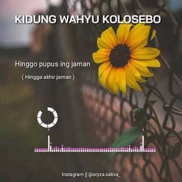 Story WA 30 detik : Kidung Wahyu Kolosebo