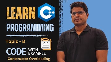 Learn C++ for beginners- Topic 8 in Hindi | Constructor Overloading in Object Oriented Programming